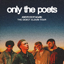Only The Poets - And I'D Do It Again - The Debut Album 2026 15.12.2026 Kalif Storch