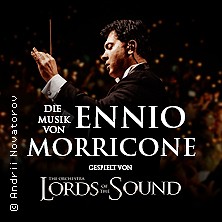 Die Musik von Ennio Morricone - gespielt von Lords of the Sound 06.11.2026 Stadthalle Gütersloh