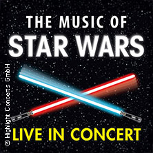 The Music of Star Wars - Live in Concert - Cinema Festival Symphonics 26.01.2027 STADTHALLE BIELEFELD