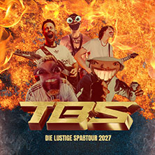 TBS - Die lustige Spaßtour 2027 28.01.2027 Lokschuppen Bielefeld