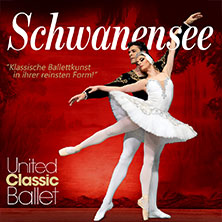 Schwanensee - United Classic Ballet 13.01.2027 STADTHALLE BIELEFELD