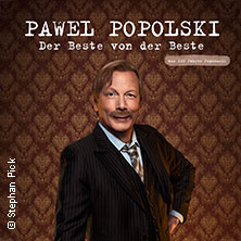 Pawel Popolski - Der Beste von der Beste 26.02.2027 Lokschuppen Bielefeld