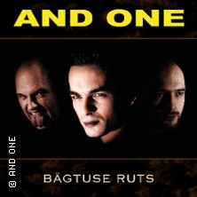And One - Bägtuse Ruts Tour 2027 25.03.2027 Lokschuppen Bielefeld