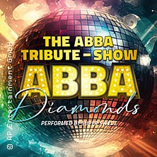 ABBA Diamonds - The ABBA Tribute Show 28.01.2027 STADTHALLE BIELEFELD