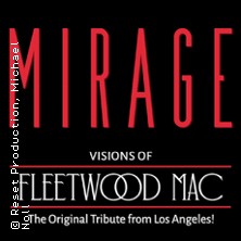 Mirage - Visions of Fleetwood Mac 05.11.2026 Lokschuppen Bielefeld