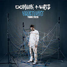 Dominik Hartz - verstr!ckt Tour 2026 26.11.2026 Stereo Live Club